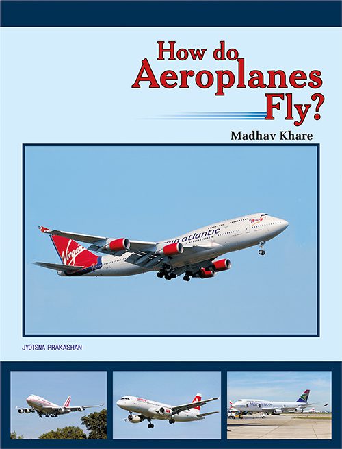 How do Aeroplanes Fly?