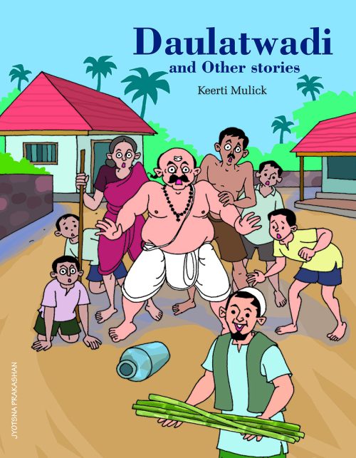Daulatwadi and Other Stories